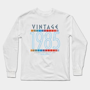 35th Birthday T-Shirt - Vintage 1985 Long Sleeve T-Shirt